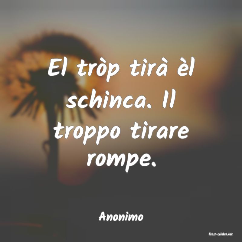frasi di Anonimo
