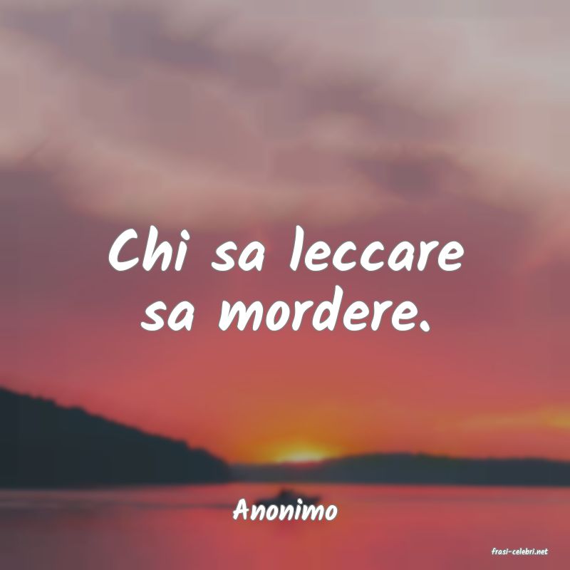 frasi di Anonimo