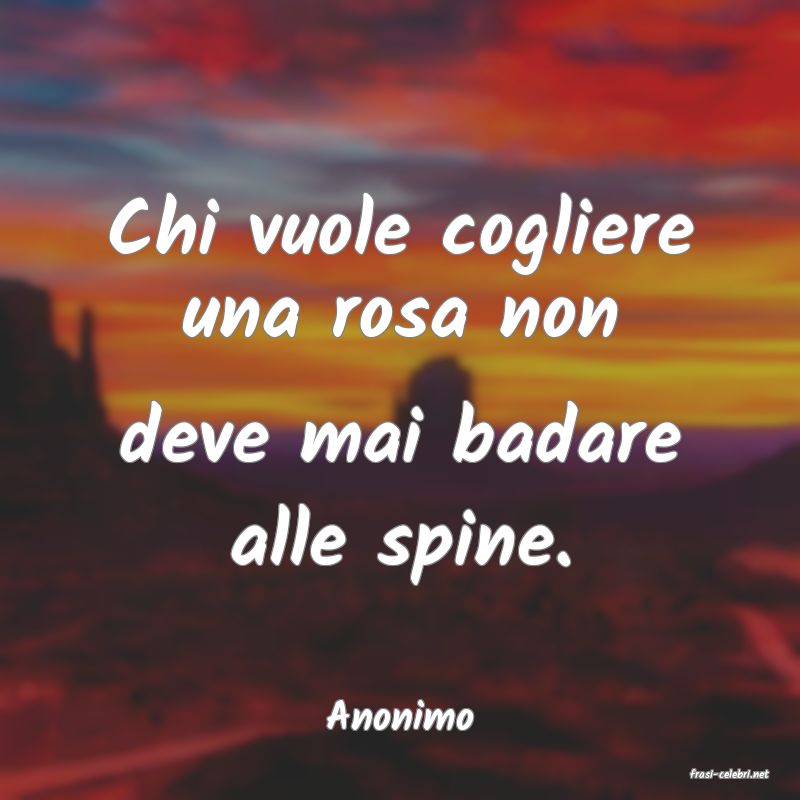 frasi di Anonimo