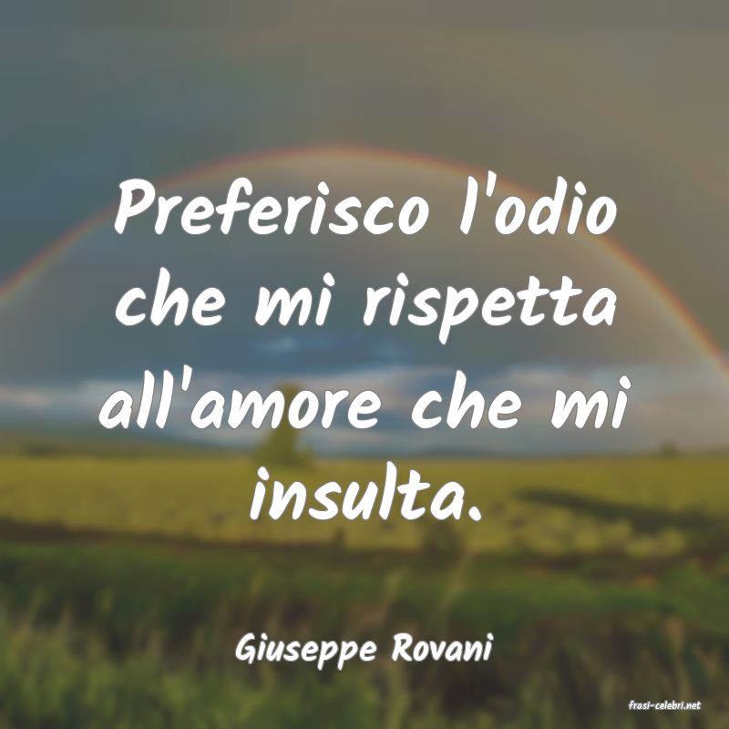 frasi di Giuseppe Rovani