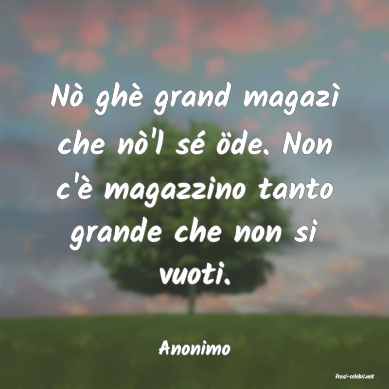 frasi di Anonimo