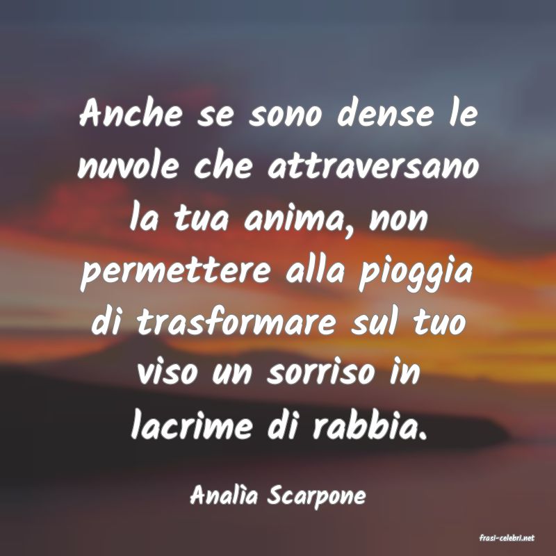 frasi di Anal�a Scarpone