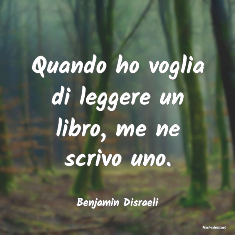frasi di  Benjamin Disraeli

