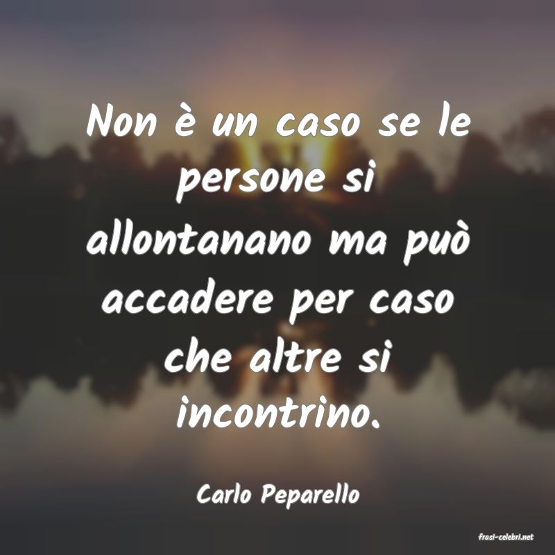 frasi di Carlo Peparello