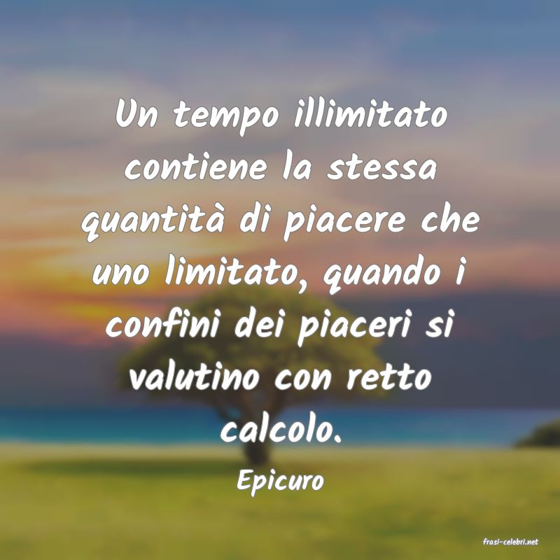frasi di  Epicuro
