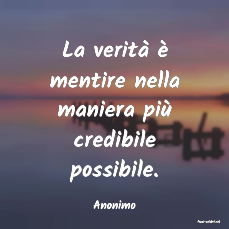 frasi di Anonimo