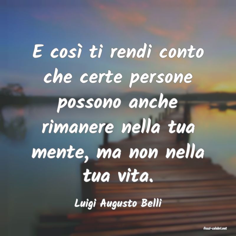 frasi di Luigi Augusto Belli