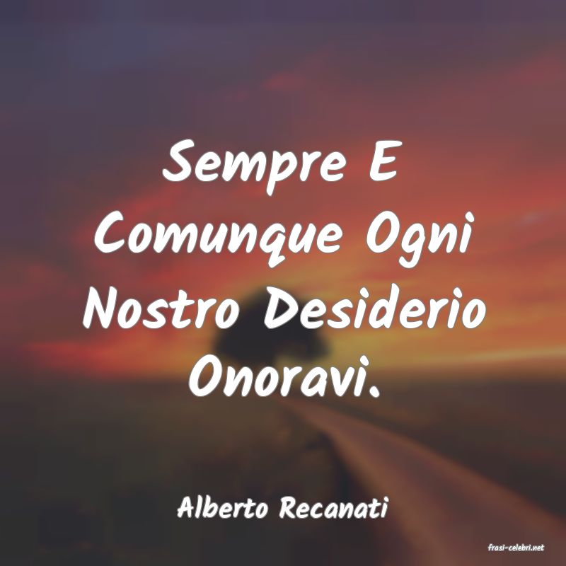 frasi di Alberto Recanati