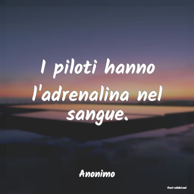 frasi di Anonimo