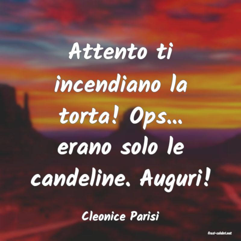 frasi di Cleonice Parisi