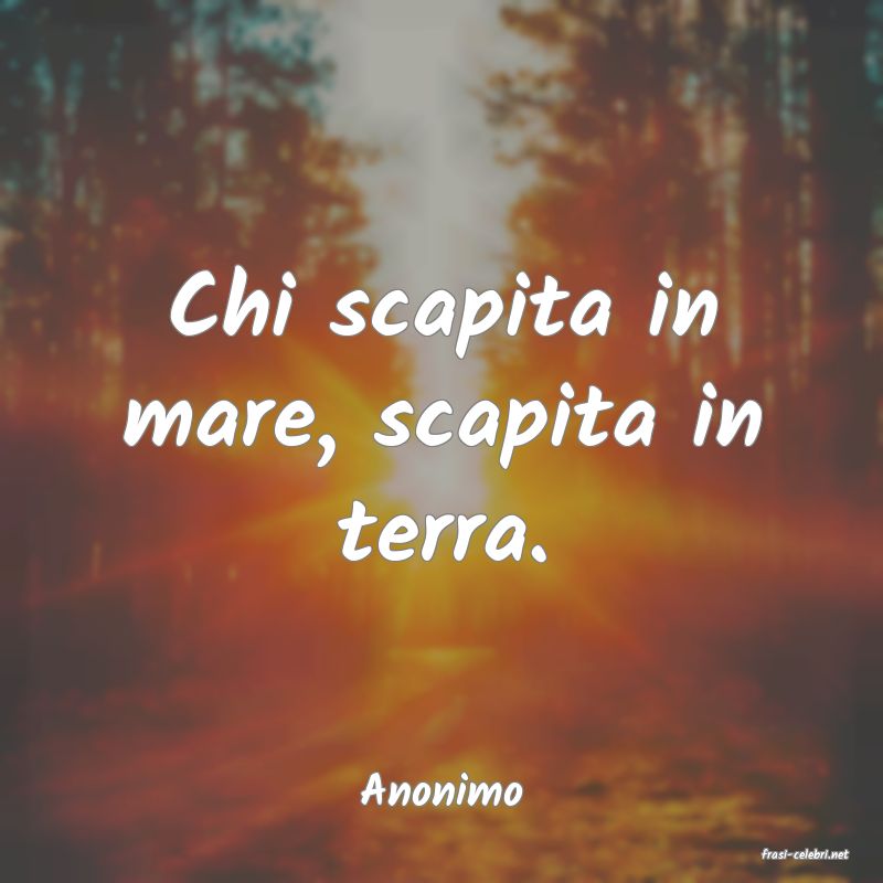 frasi di Anonimo
