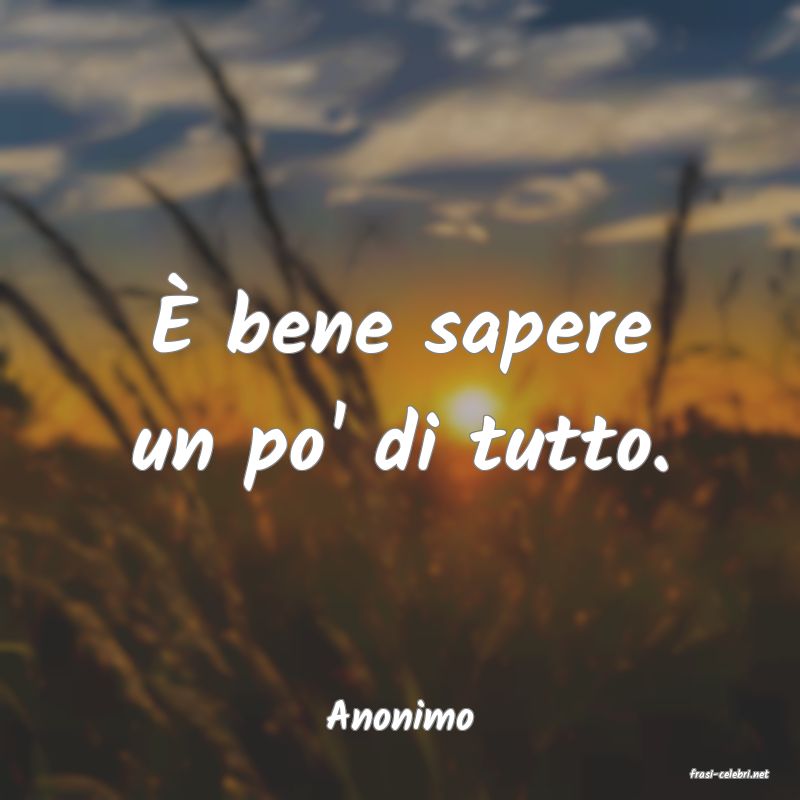 frasi di Anonimo