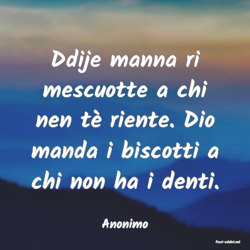 frasi di Anonimo