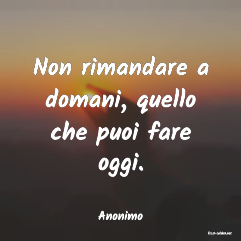 frasi di Anonimo