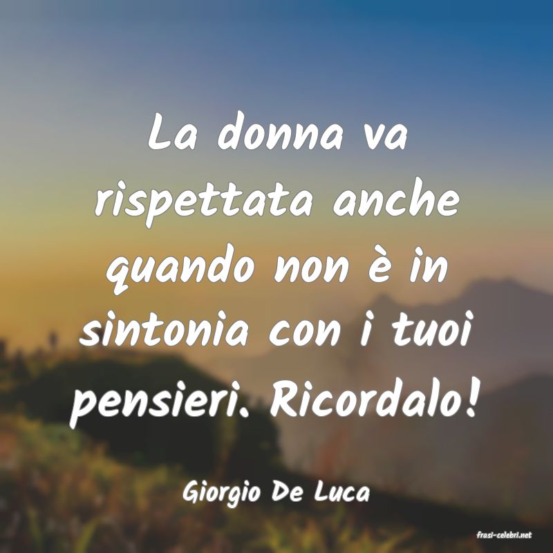 frasi di Giorgio De Luca