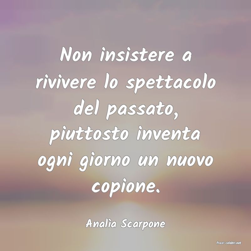 frasi di Anala Scarpone