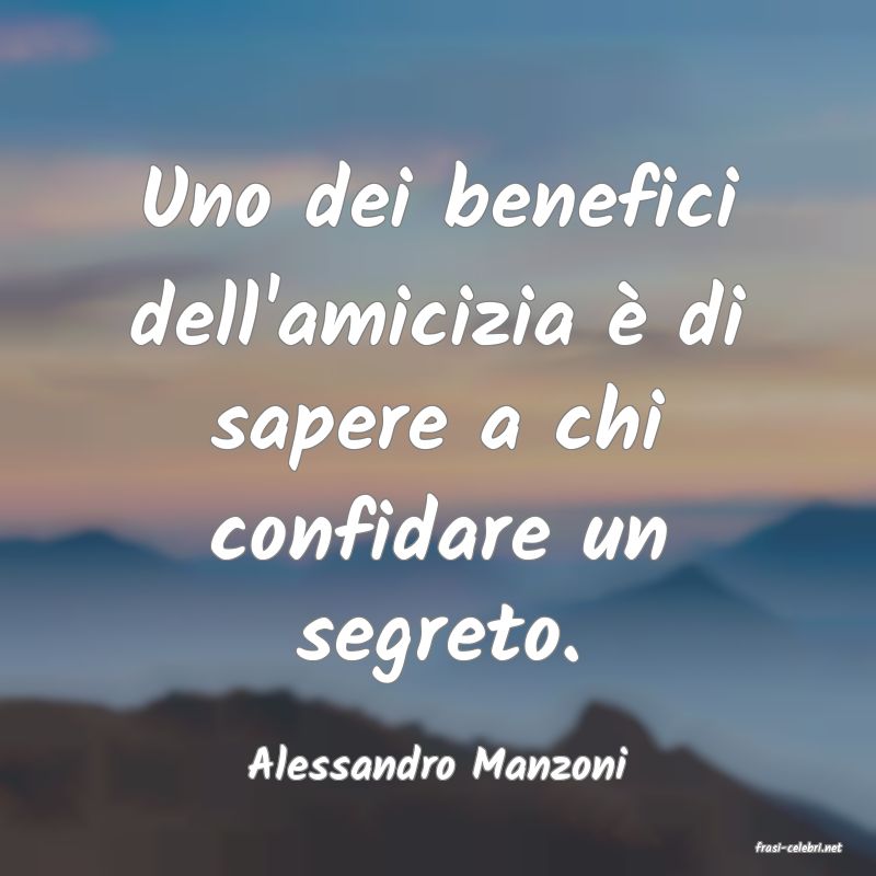frasi di  Alessandro Manzoni
