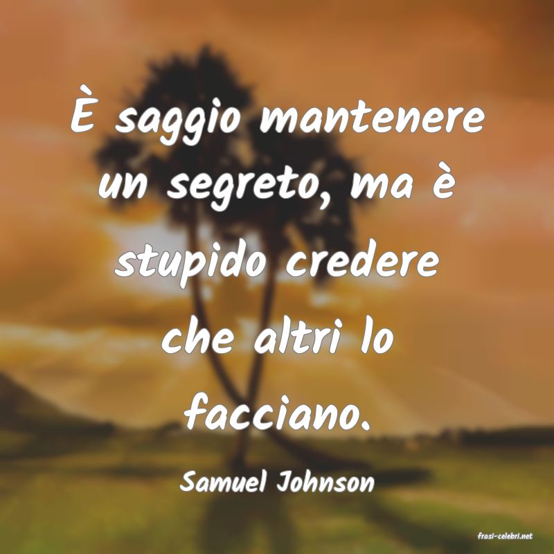 frasi di  Samuel Johnson

