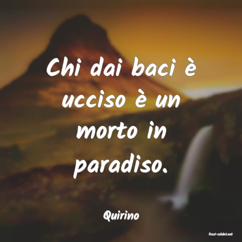 frasi di Quirino
