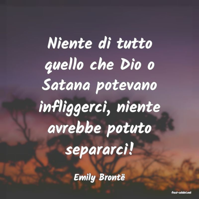 frasi di Emily Bront