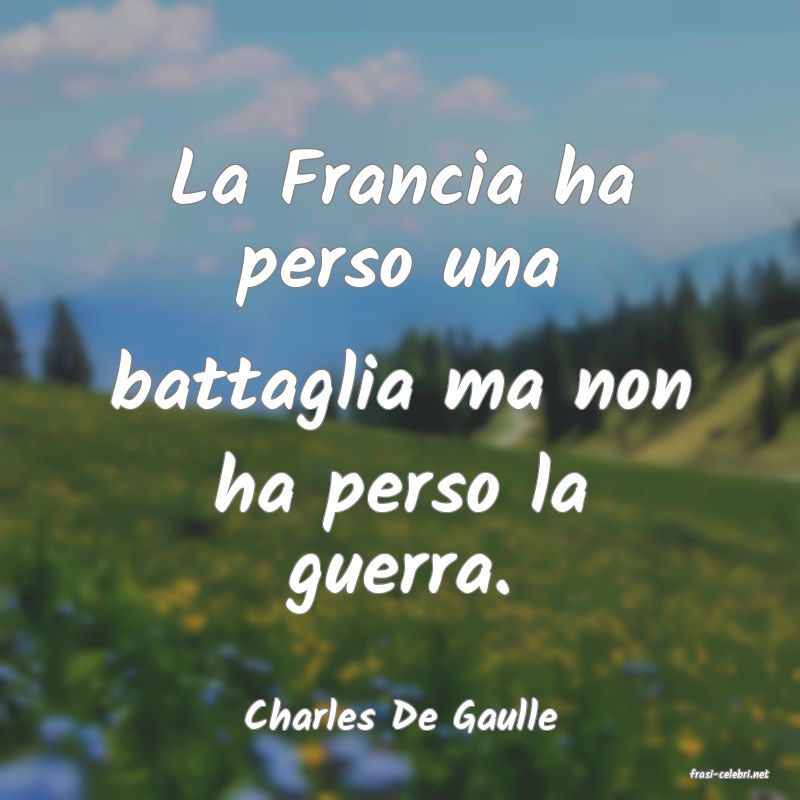 frasi di Charles De Gaulle