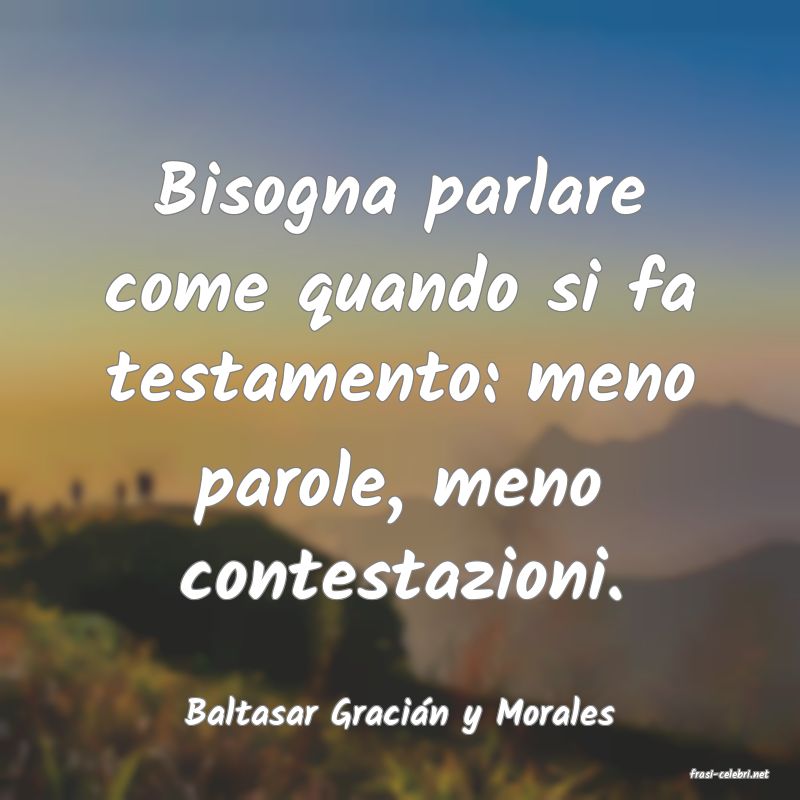 frasi di Baltasar Graci�n y Morales