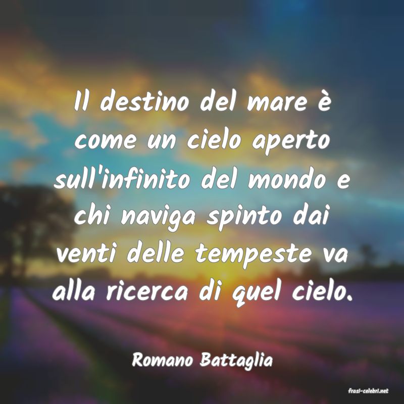 frasi di Romano Battaglia