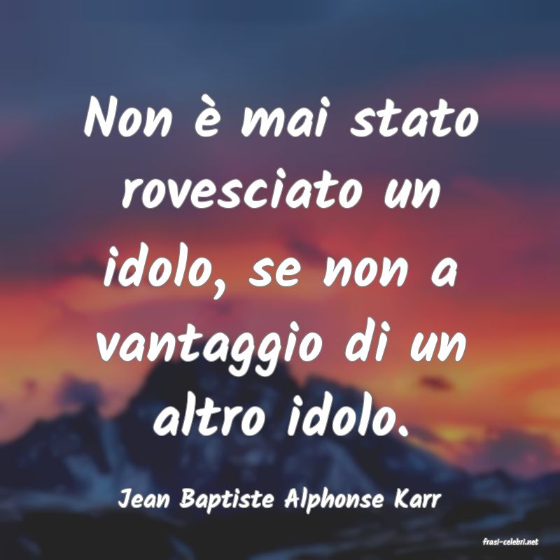 frasi di Jean Baptiste Alphonse Karr