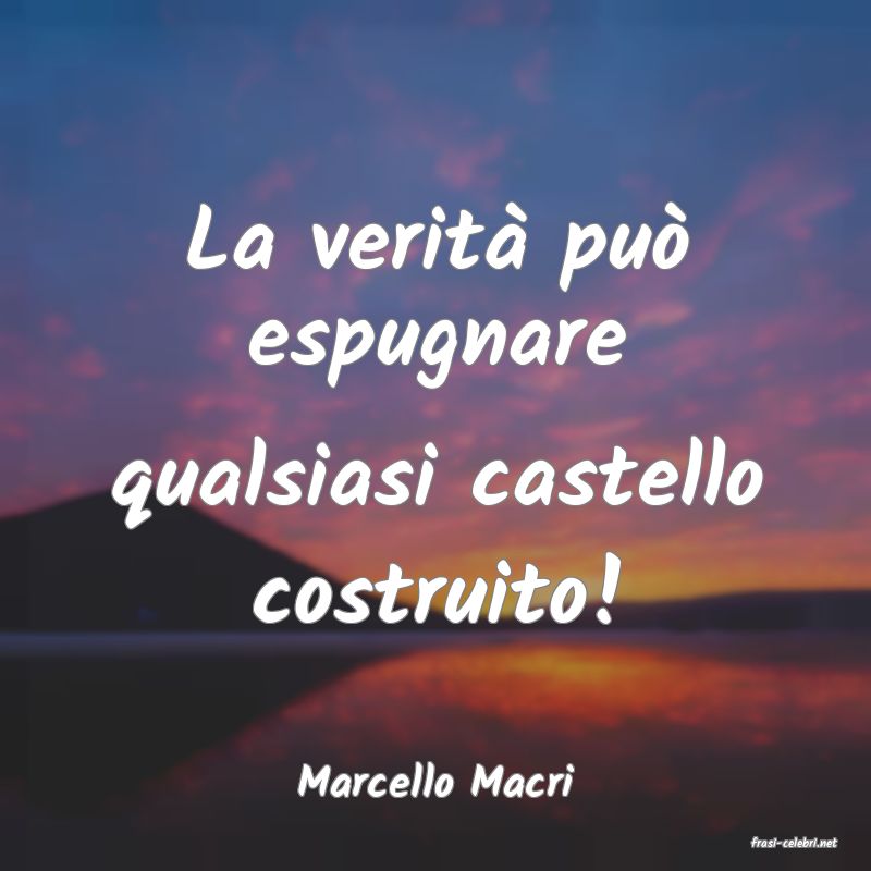 frasi di Marcello Macri