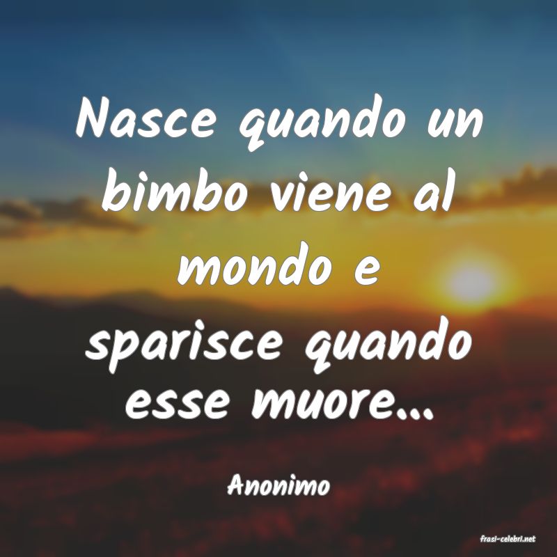 frasi di  Anonimo

