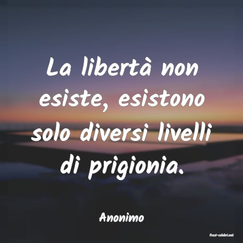 frasi di Anonimo