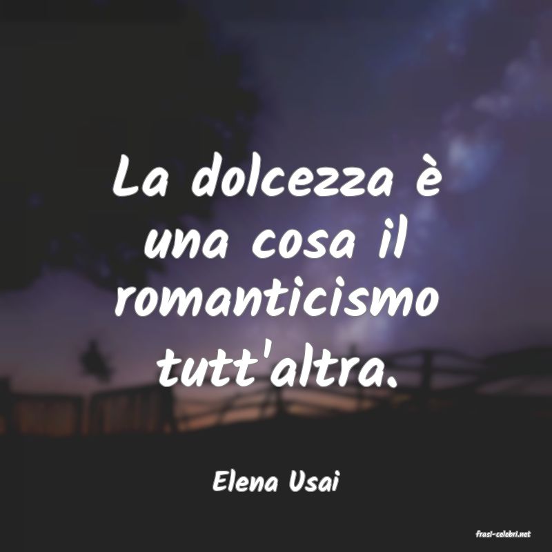 frasi di  Elena Usai
