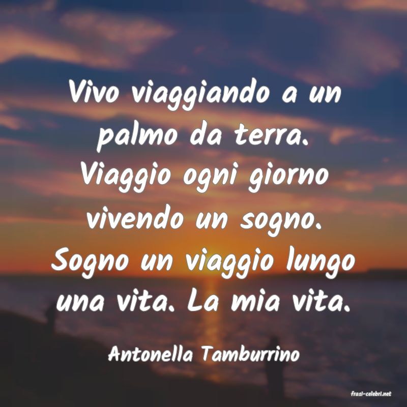 frasi di  Antonella Tamburrino
