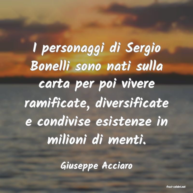 frasi di  Giuseppe Acciaro
