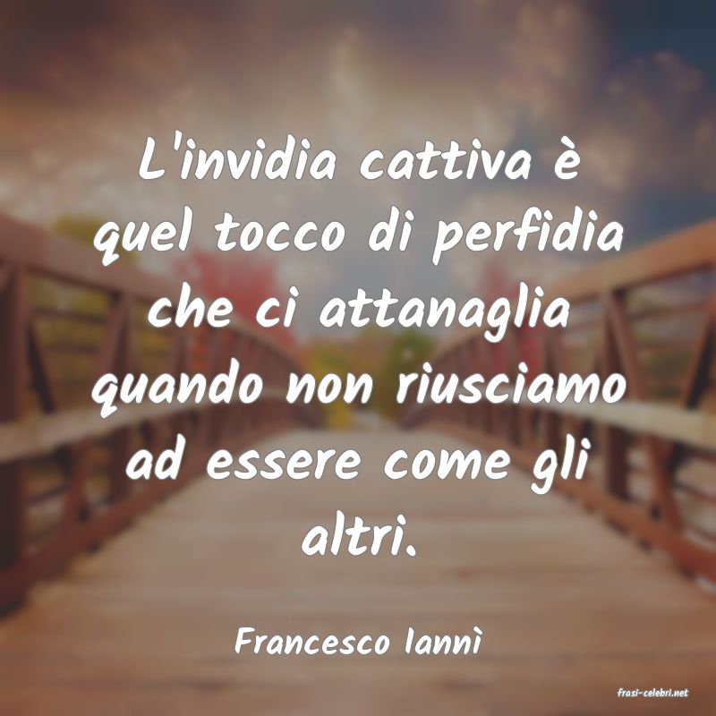 frasi di Francesco Iann