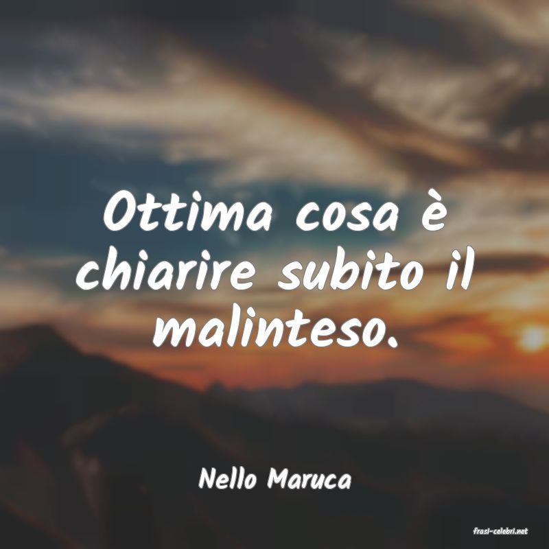 frasi di  Nello Maruca
