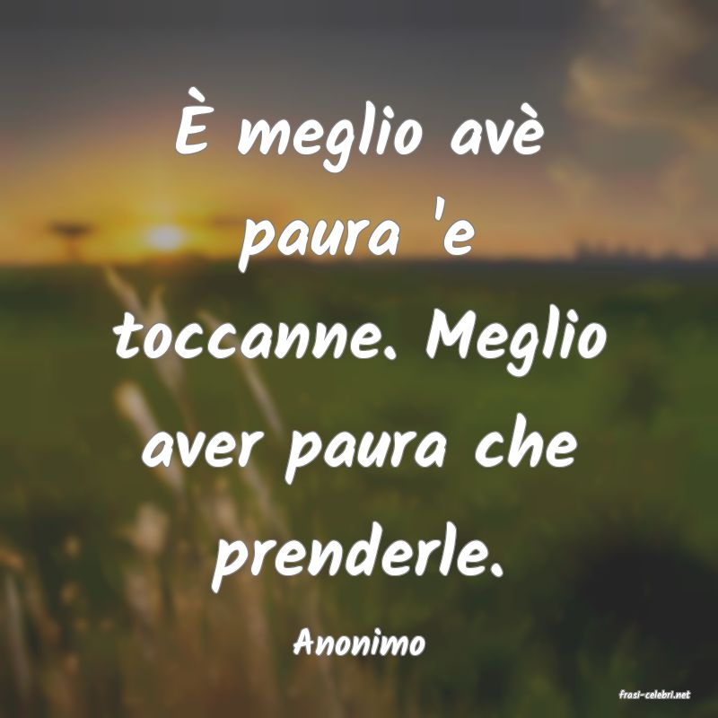 frasi di Anonimo