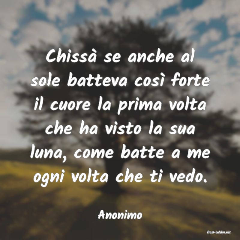 frasi di Anonimo