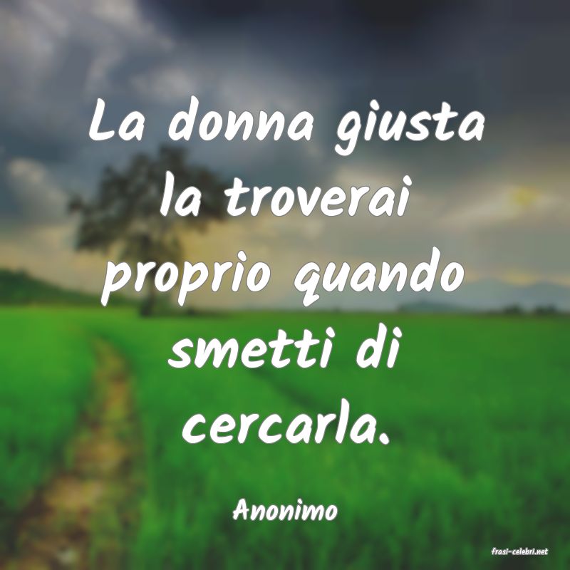 frasi di Anonimo
