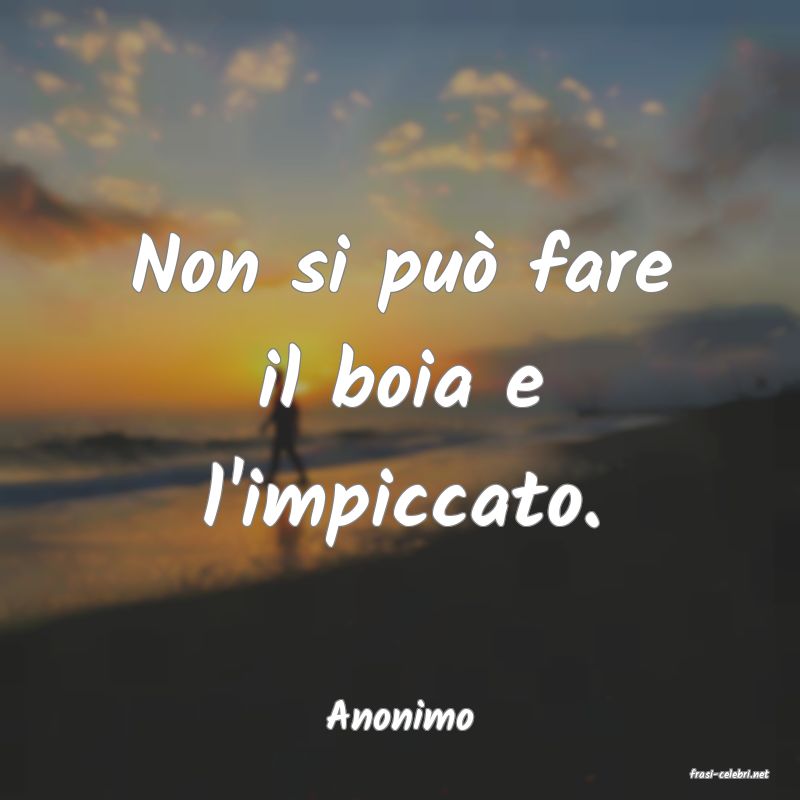 frasi di Anonimo