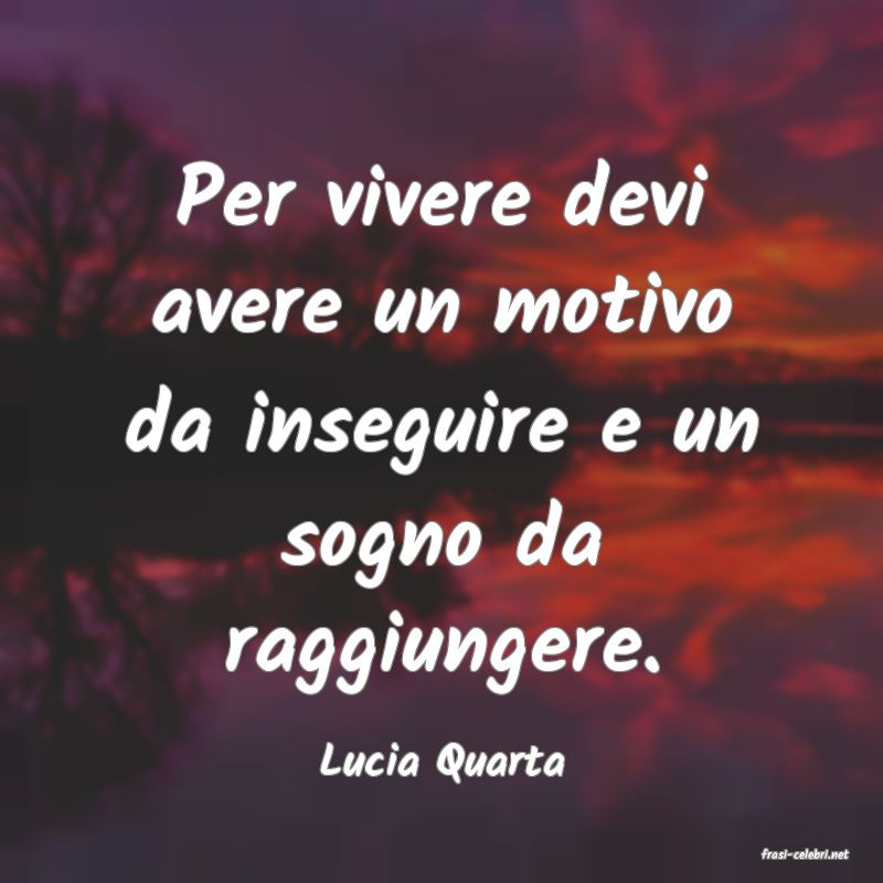 frasi di  Lucia Quarta
