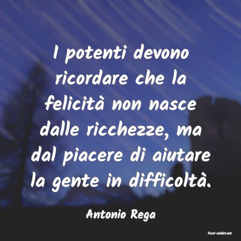 frasi di Antonio Rega