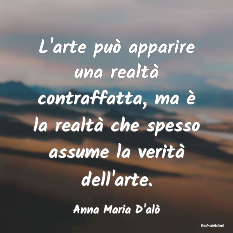 frasi di Anna Maria D'al