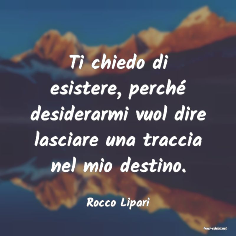 frasi di Rocco Lipari