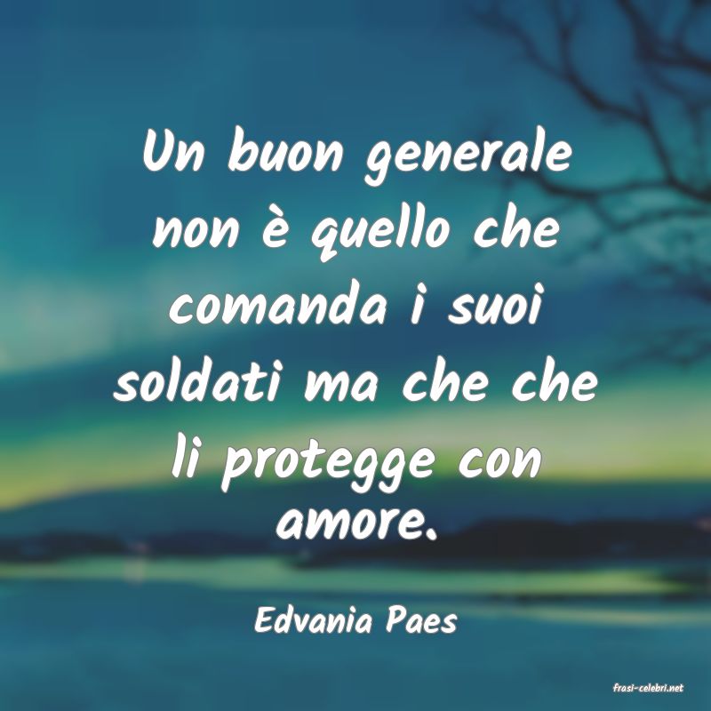 frasi di  Edvania Paes
