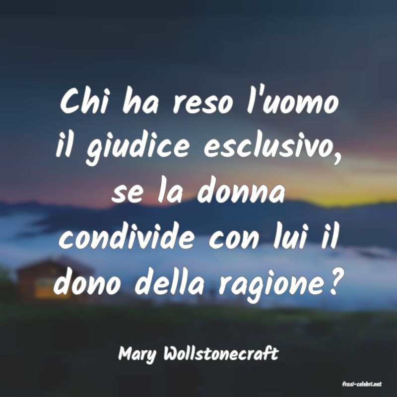 frasi di Mary Wollstonecraft