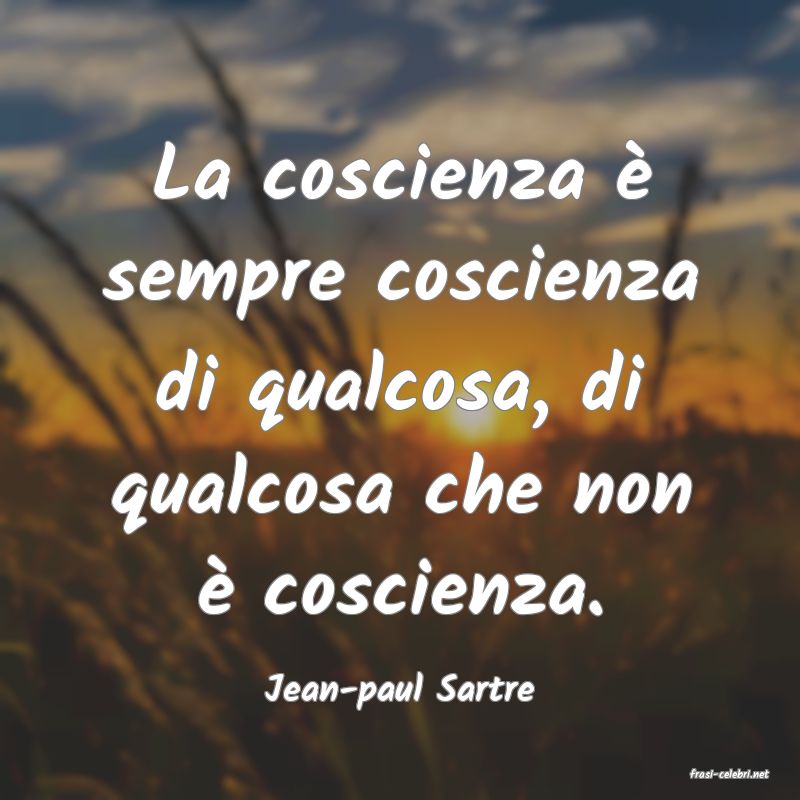 frasi di  Jean-paul Sartre
