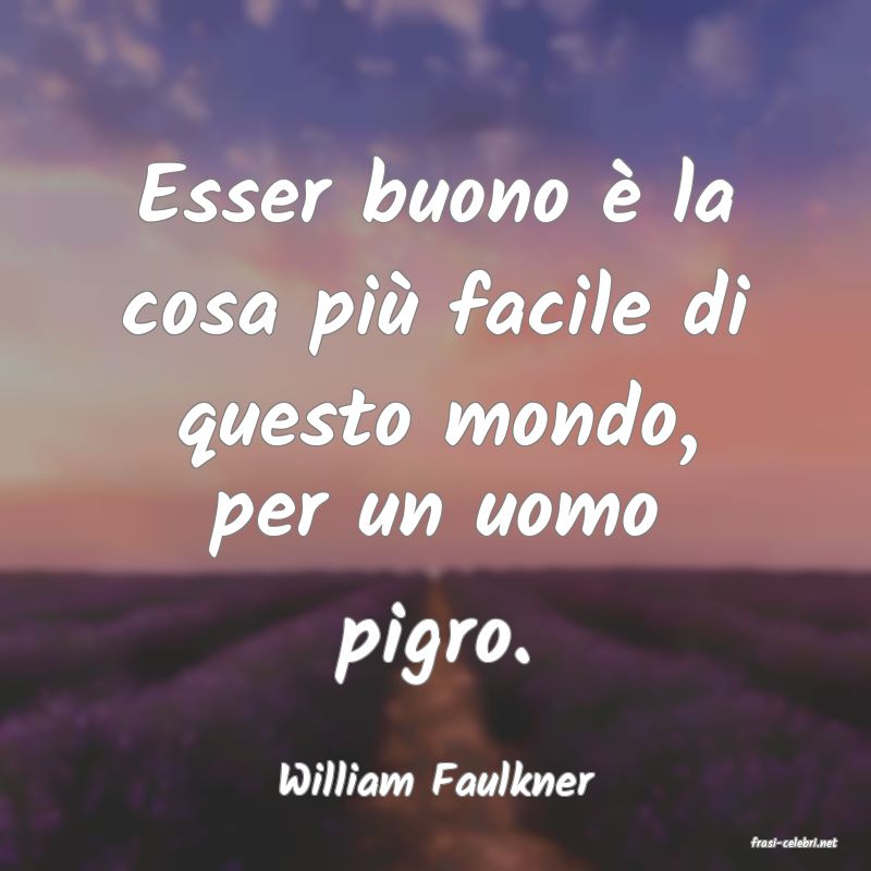 frasi di William Faulkner