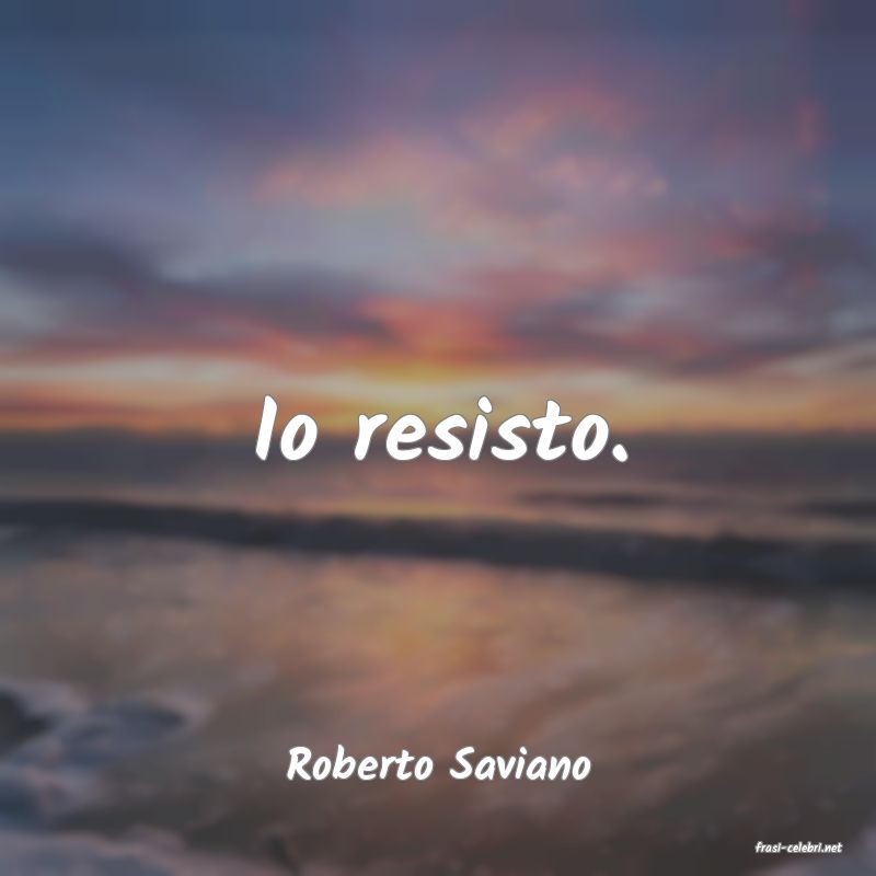 frasi di  Roberto Saviano
