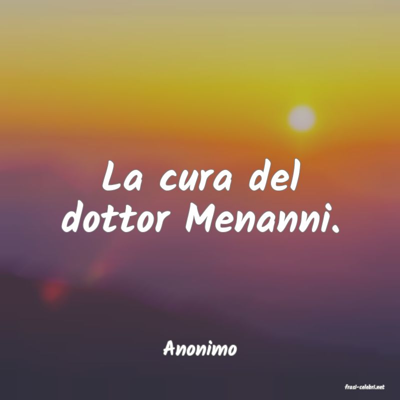 frasi di  Anonimo
